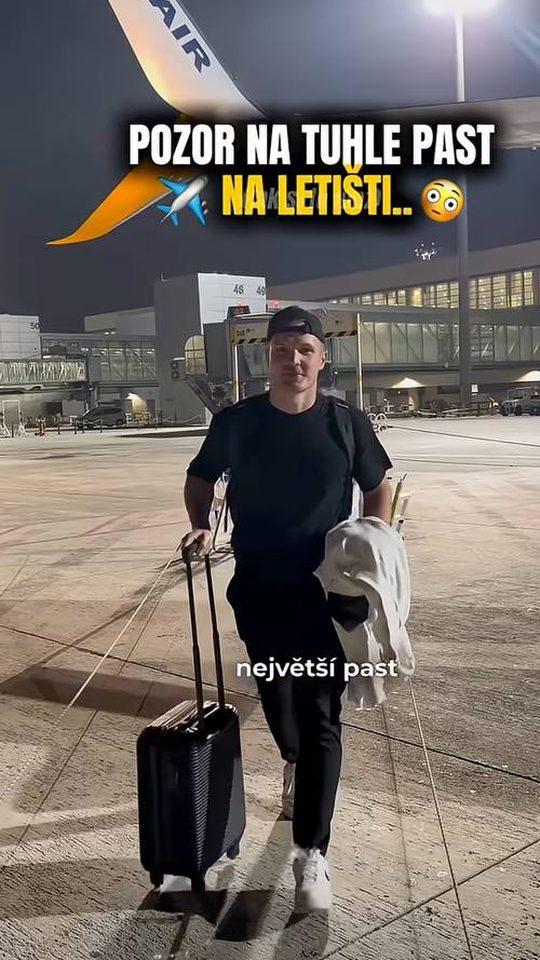 Reel Honzy Cestuje: Pozor na tuhle past na letišti